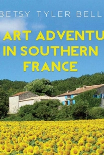 An Art Adventure in Southern France (Paperback)