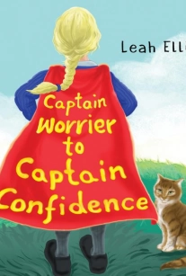 Captain Worrier to Captain Confidence